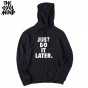 THE COOLMIND Cotton Blend Fleece Just Do It Later Men Hoodies Long Sleeve Cool Loose Knitted Men Sweatshirts